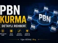 PBN Kurma Detaylı Rehberi 2026