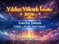 Yıldızı Yüksek İsimler 2026 | Enerjisi Yüksek Erkek ve Kadın İsim Listesi