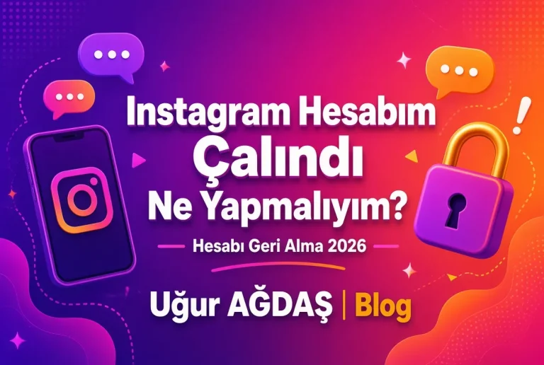 Instagram hesabım çalındı ne yapmalıyım?