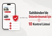 Sahibinden’de dolandırılmamak için 10 kontrol listesi