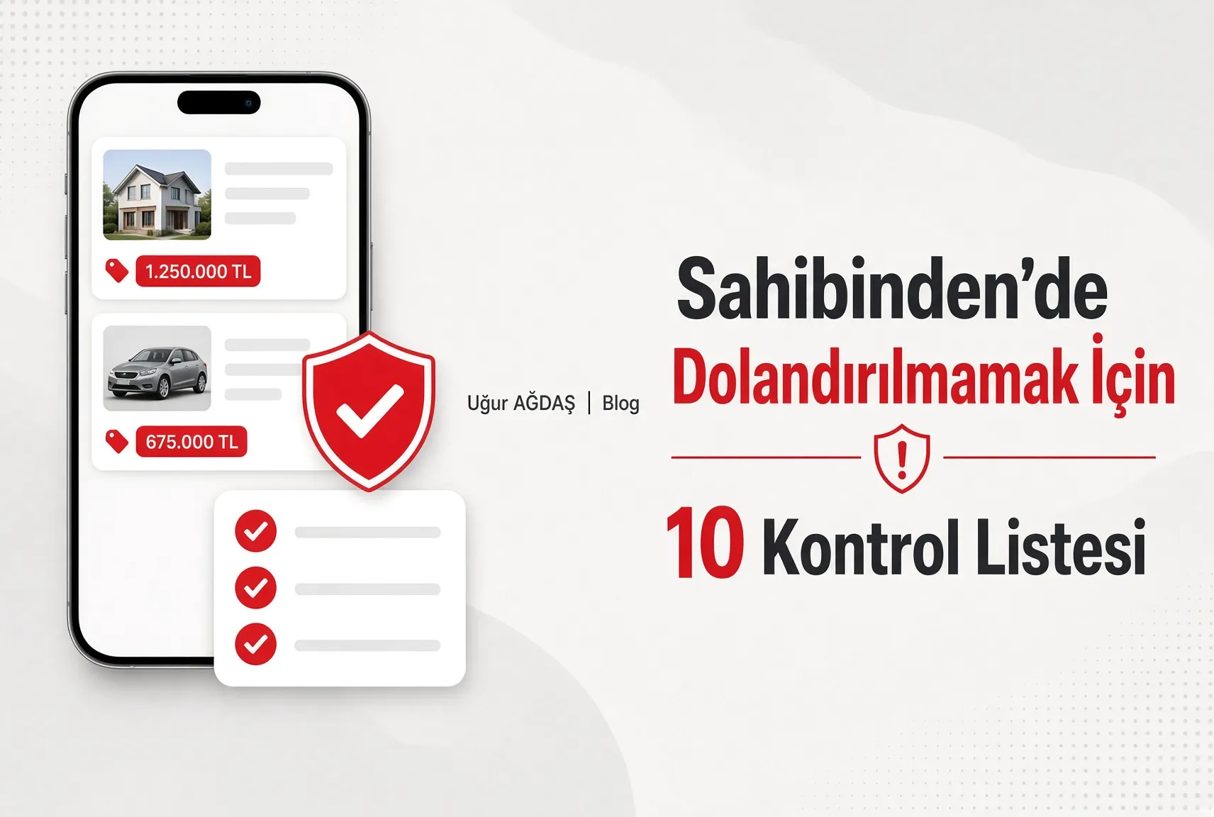 Sahibinden’de dolandırılmamak için 10 kontrol listesi
