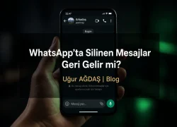 WhatsApp Silinen Mesajlar Geri Gelir mi? 2 WhatsApp Silinen Mesajlar Geri Gelir mi?