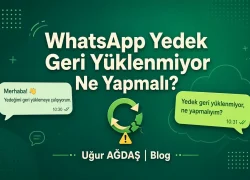 WhatsApp yedek geri yüklenmiyor