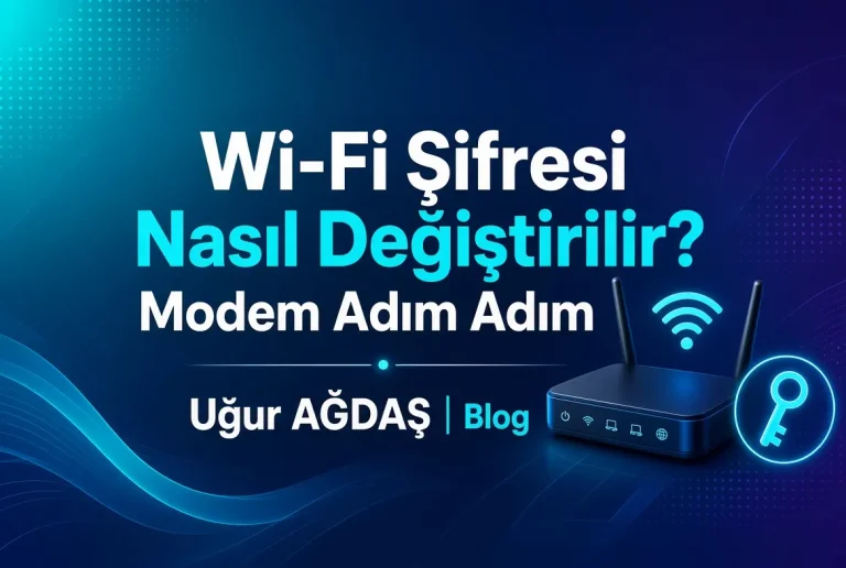 Wi-Fi şifresi nasıl değiştirilir?
